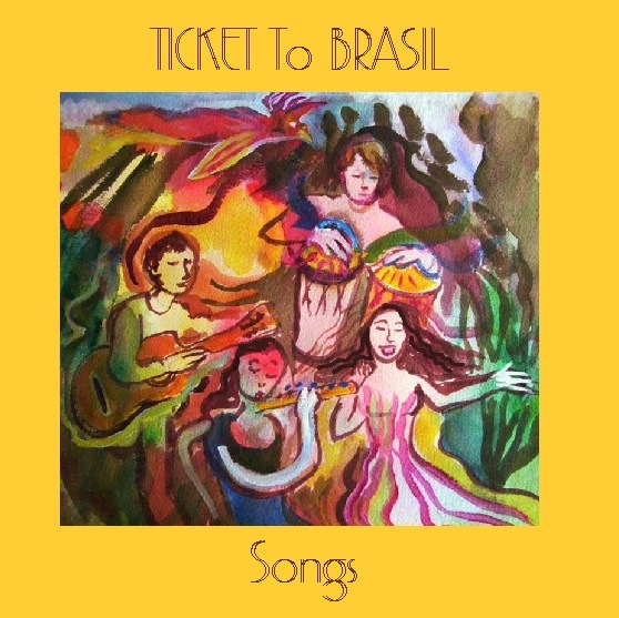 Ticket To Brasil Songs front