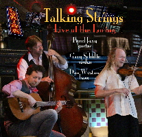 Talking Strings  Live at the Loring